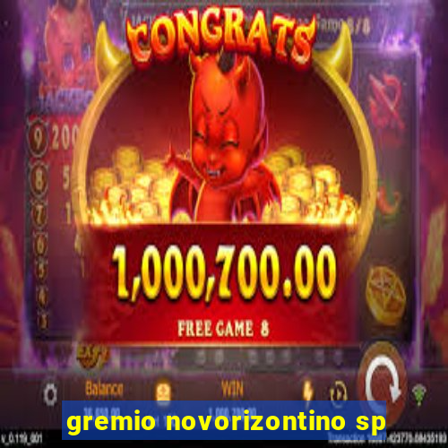 gremio novorizontino sp